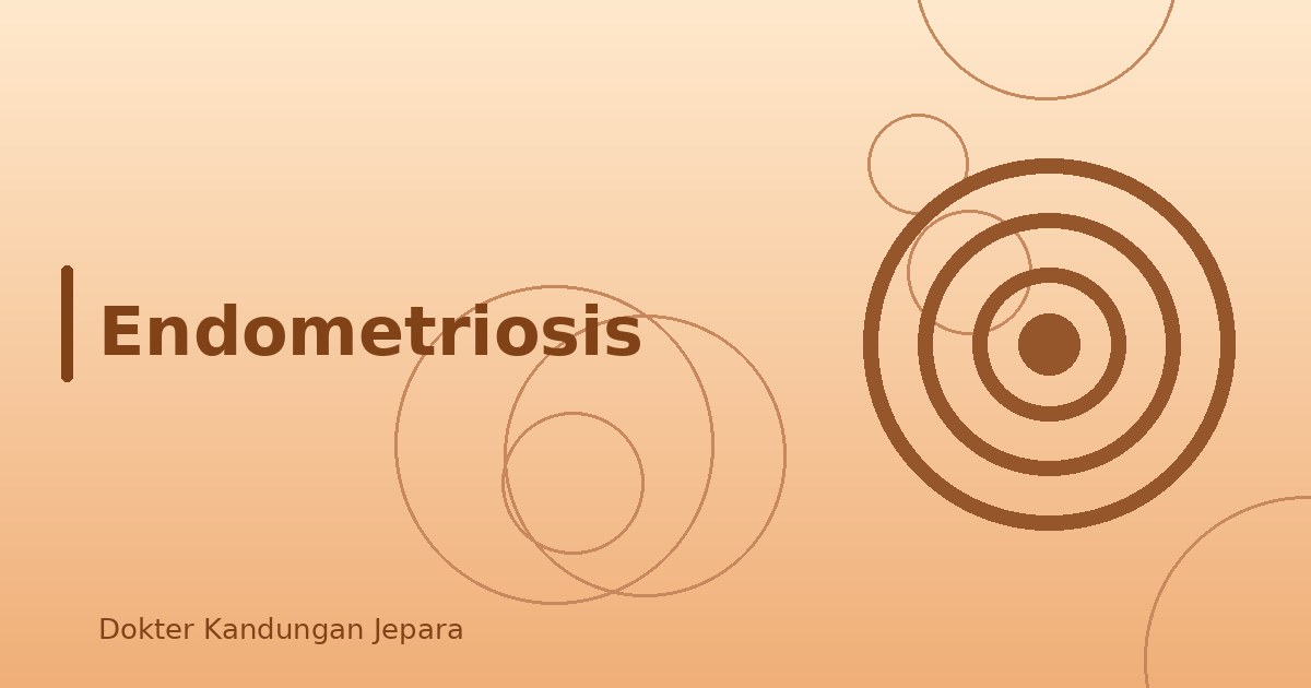 Endometriosis
