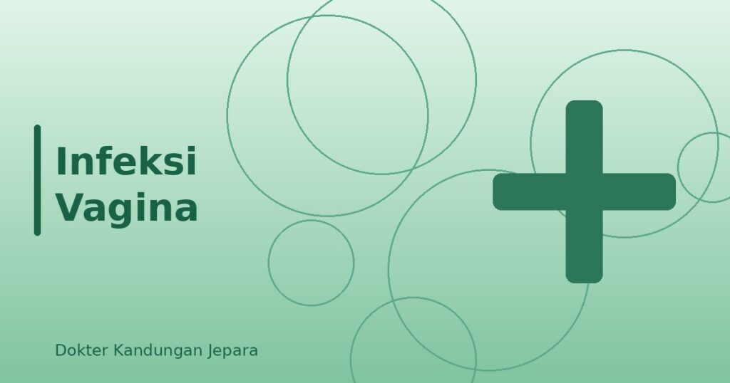 Infeksi Vagina