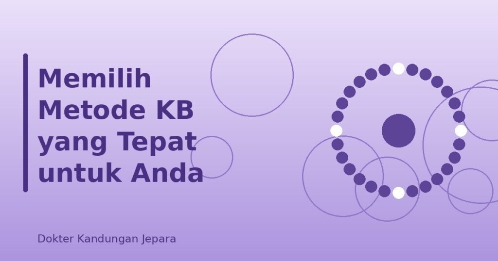 memilih-metode-kb-yang-tepat