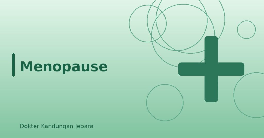 Menopause