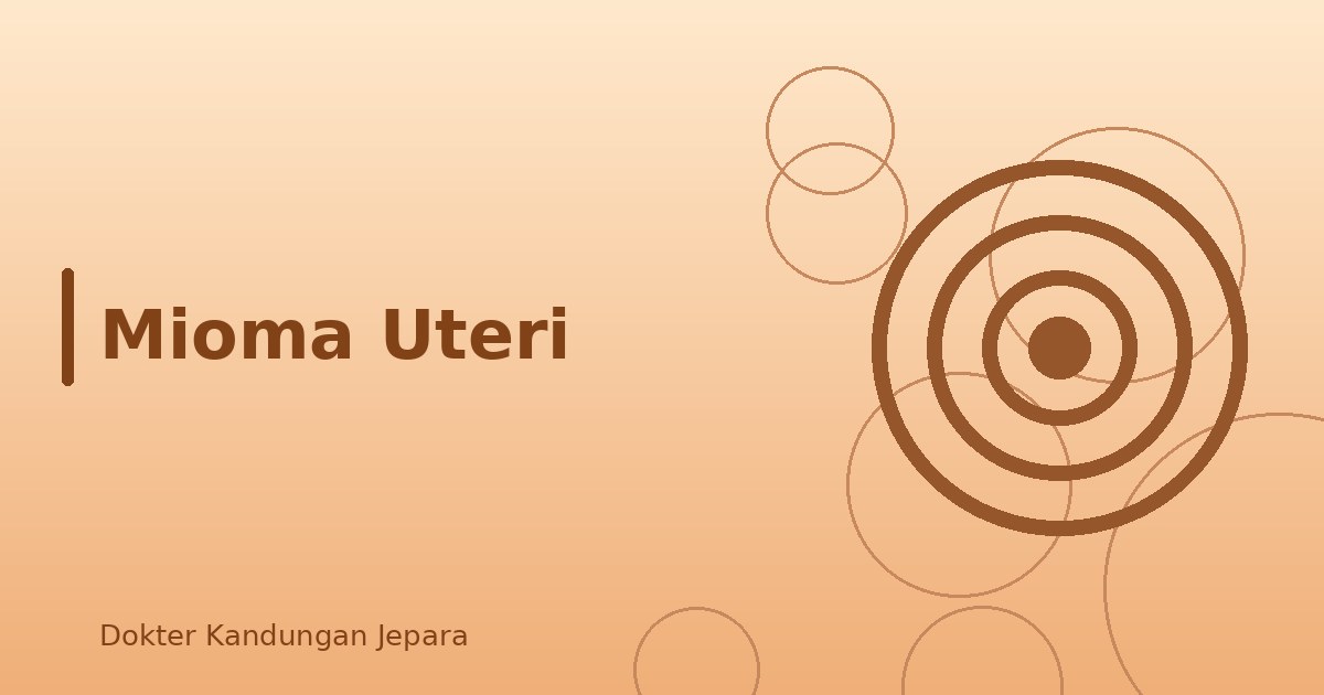 Mioma Uteri