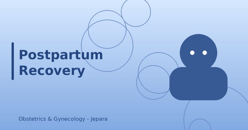 Postpartum Recovery