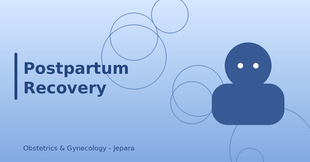 Postpartum Recovery